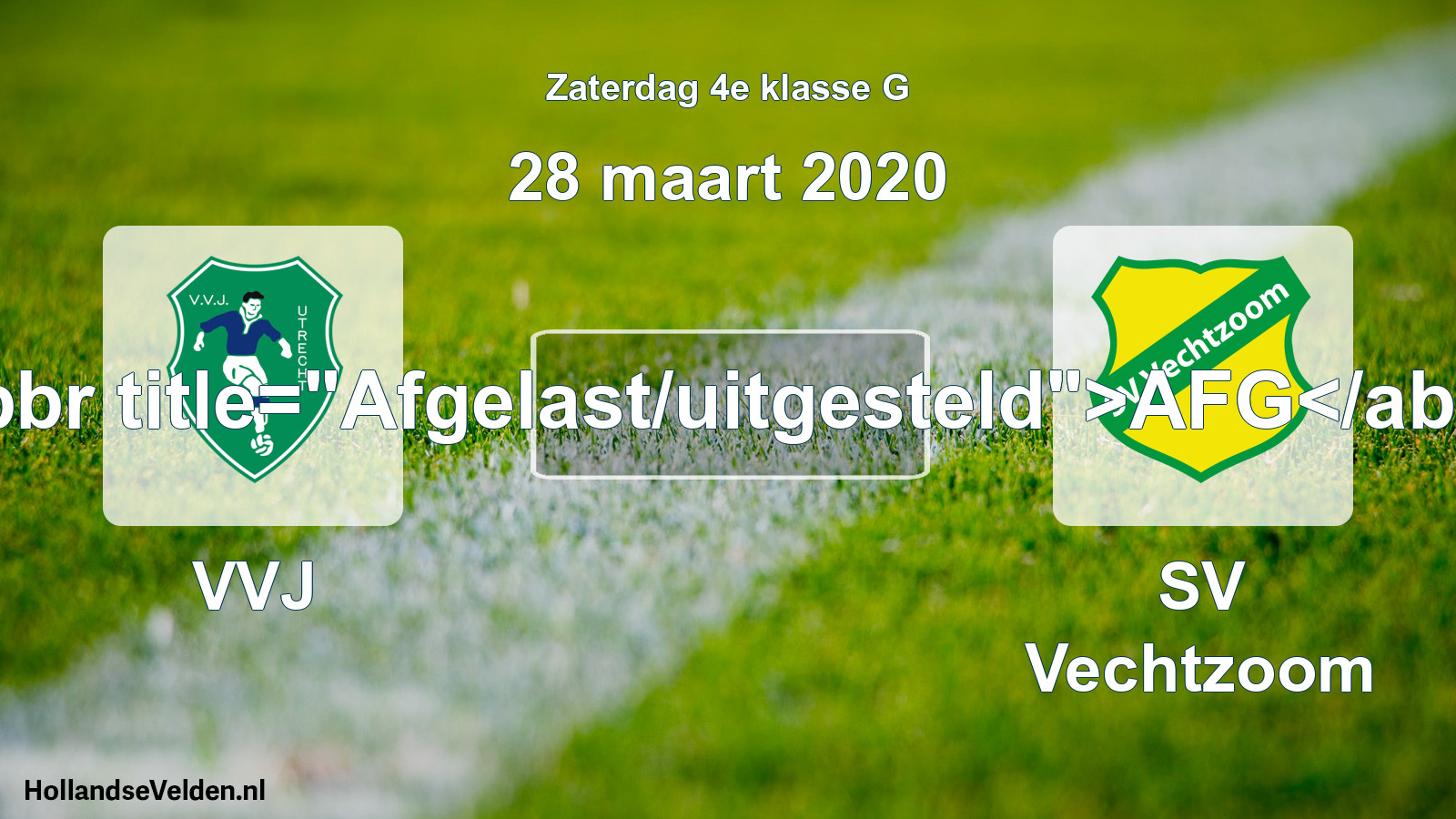Scheduled Match: VVJ - SV Vechtzoom (28 March 2020)