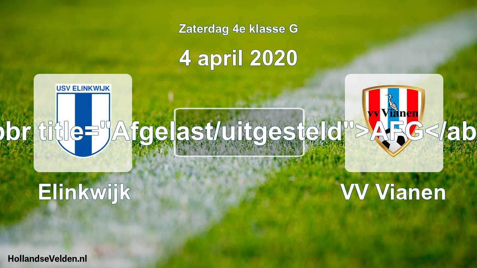 Scheduled Match: Elinkwijk - VV Vianen (4 April 2020)