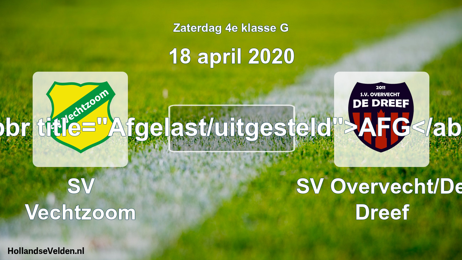 Scheduled Match: SV Vechtzoom - SV Overvecht/De Dreef (18 April 2020)