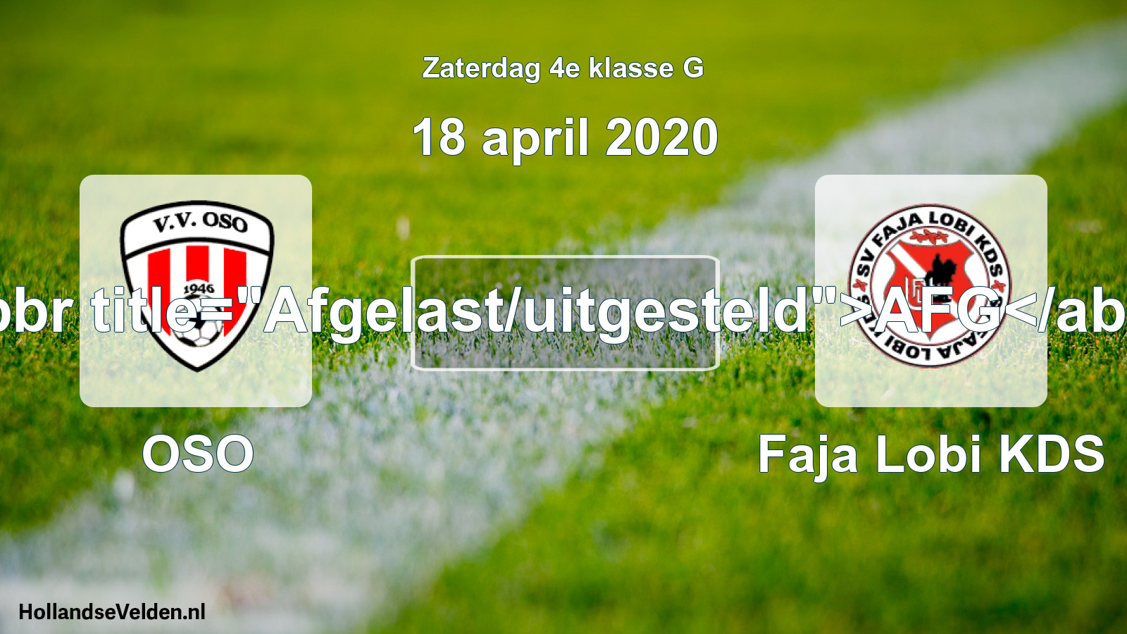 Scheduled Match: OSO - Faja Lobi KDS (18 April 2020)