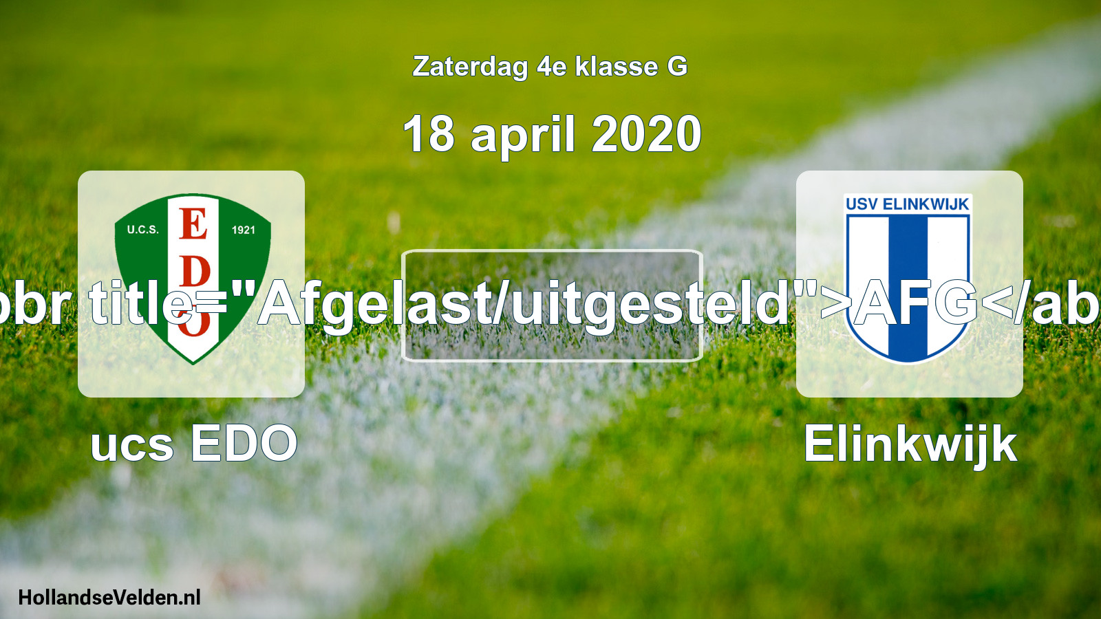 Scheduled Match: ucs EDO - Elinkwijk (18 April 2020)