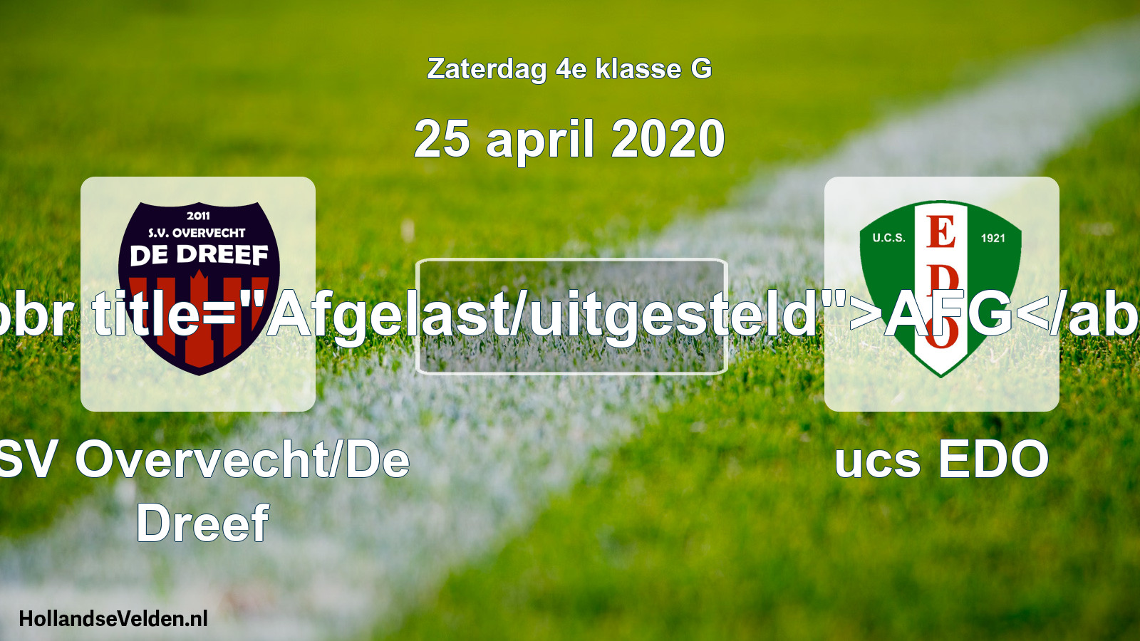 Scheduled Match: SV Overvecht/De Dreef - ucs EDO (25 April 2020)