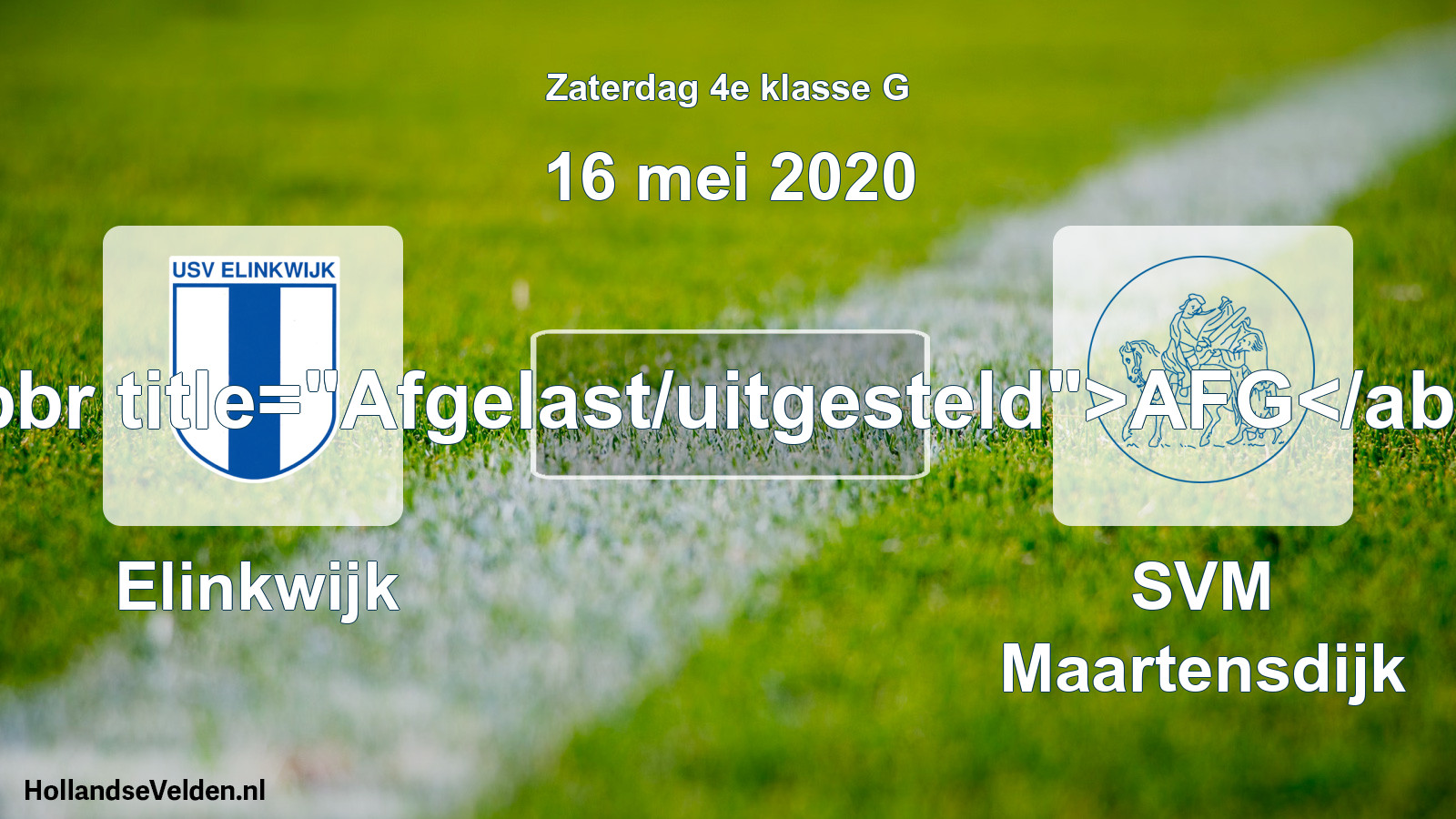 Scheduled Match: Elinkwijk - SVM Maartensdijk (16 May 2020)