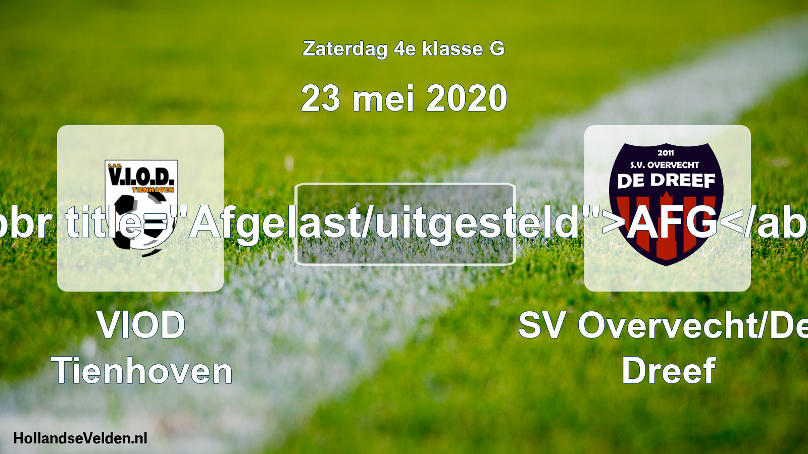 Scheduled Match: VIOD Tienhoven - SV Overvecht/De Dreef (23 May 2020)