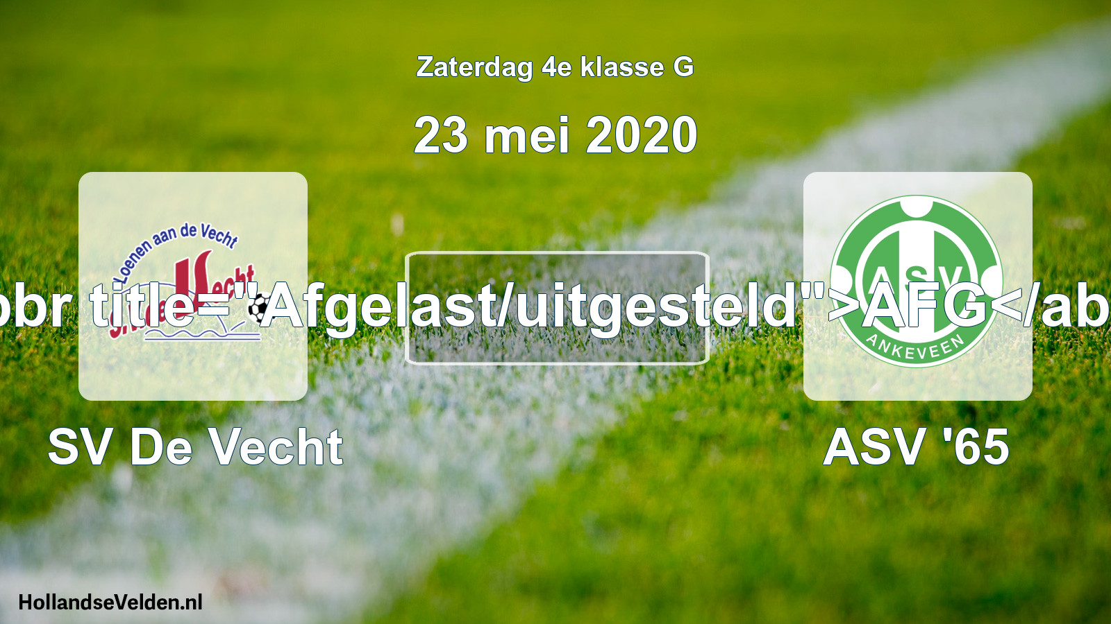 Scheduled Match: SV De Vecht - ASV '65 (23 May 2020)