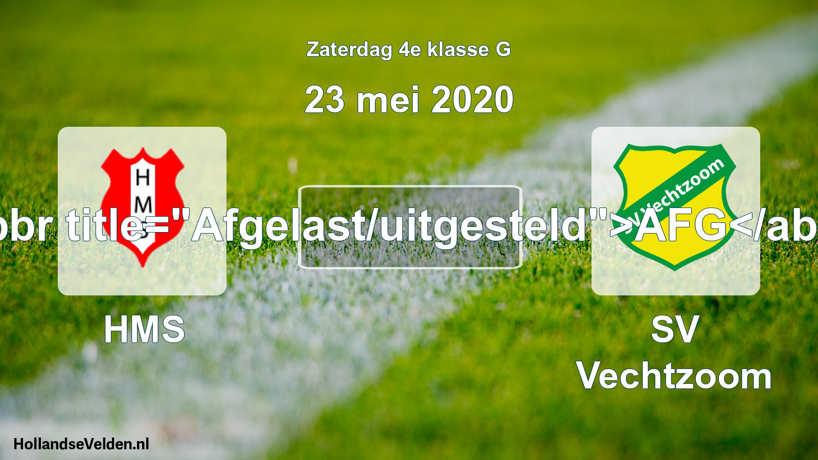 Scheduled Match: HMS - SV Vechtzoom (23 May 2020)