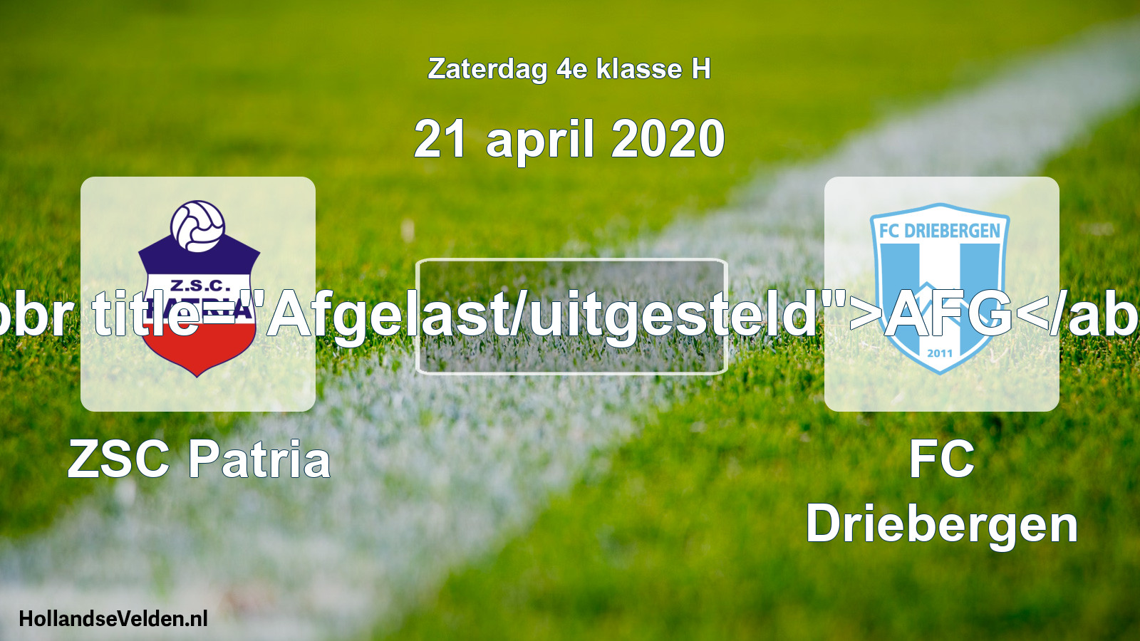 Scheduled Match: ZSC Patria - FC Driebergen (21 April 2020)