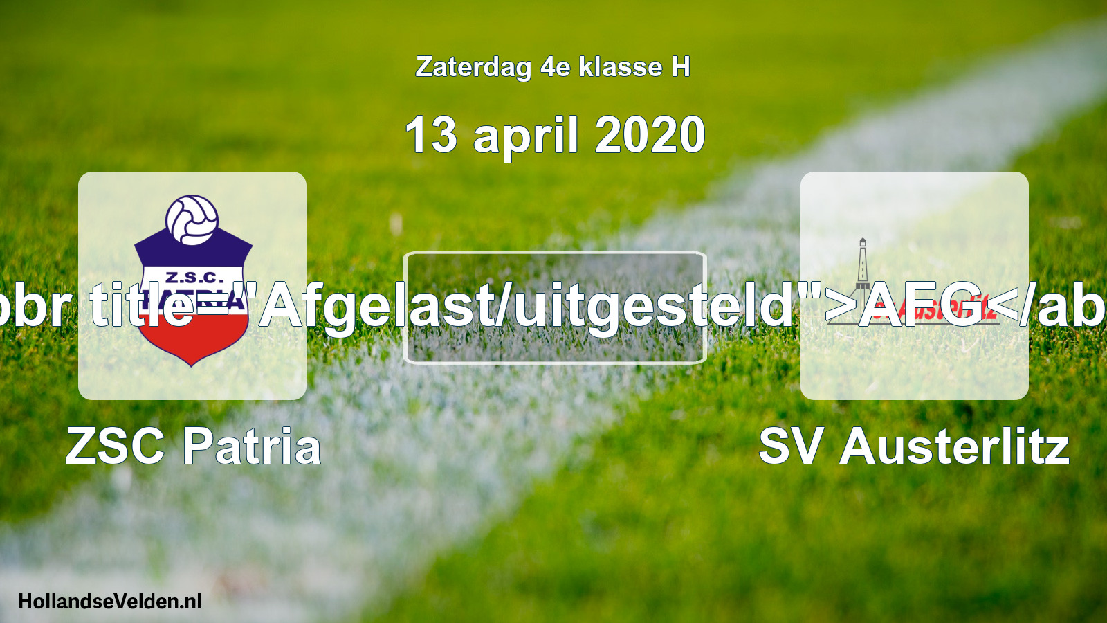Scheduled Match: ZSC Patria - SV Austerlitz (13 April 2020)