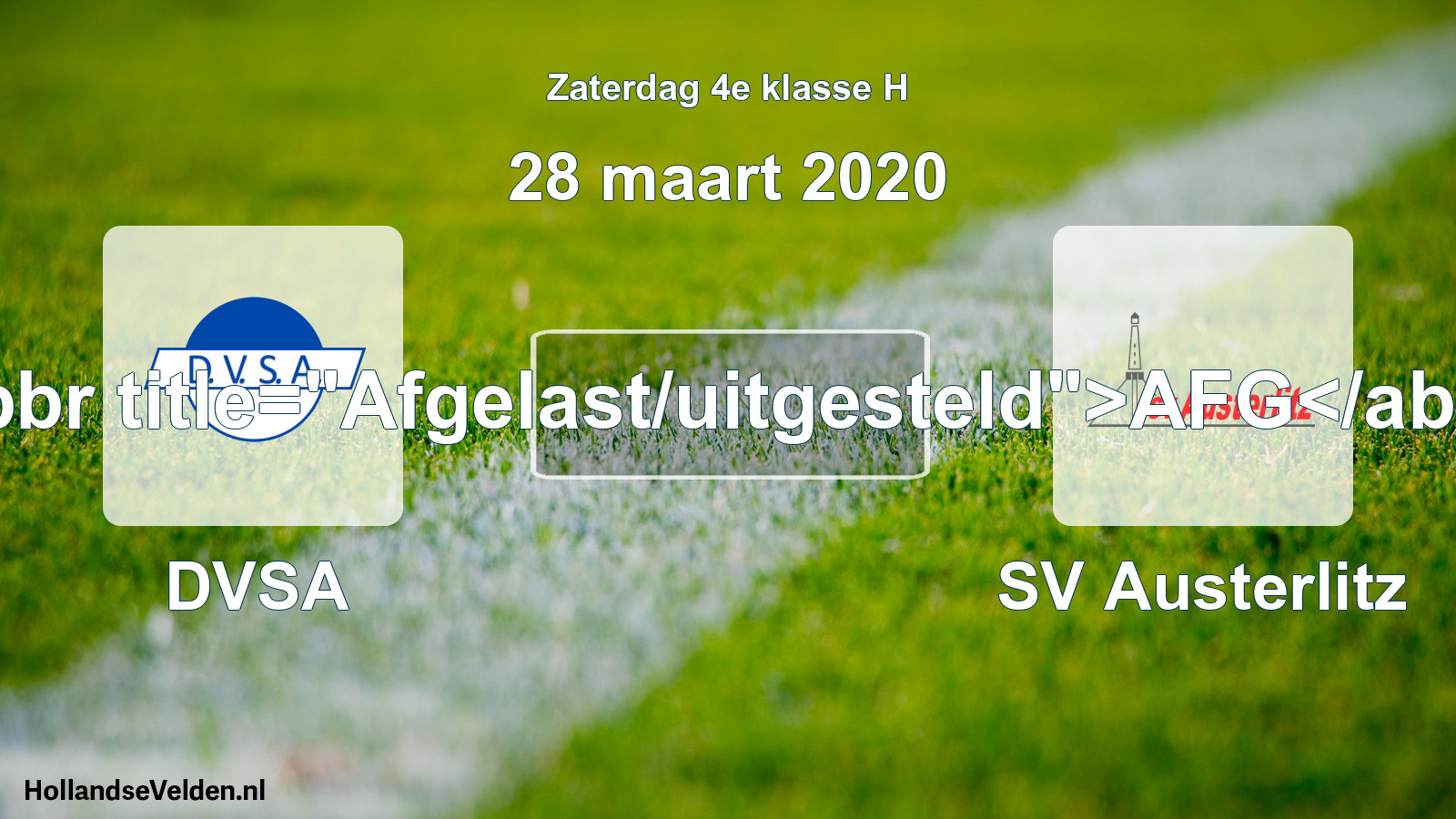 Scheduled Match: DVSA - SV Austerlitz (28 March 2020)