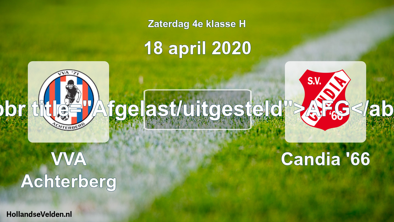 Scheduled Match: VVA Achterberg - Candia '66 (18 April 2020)