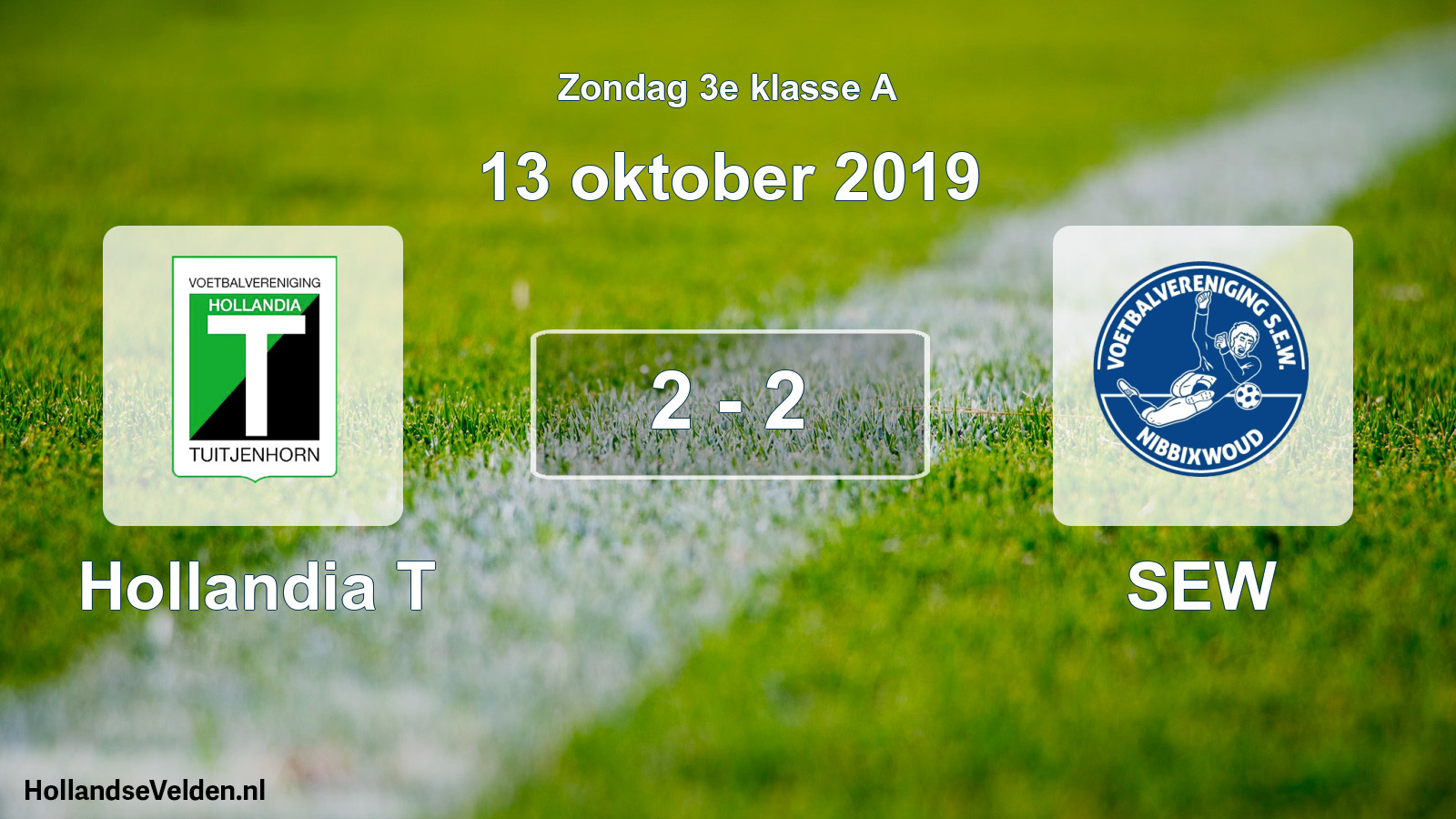 Total number of matches played: Hollandia T - SEW 2 - 2 (13 October 2019)