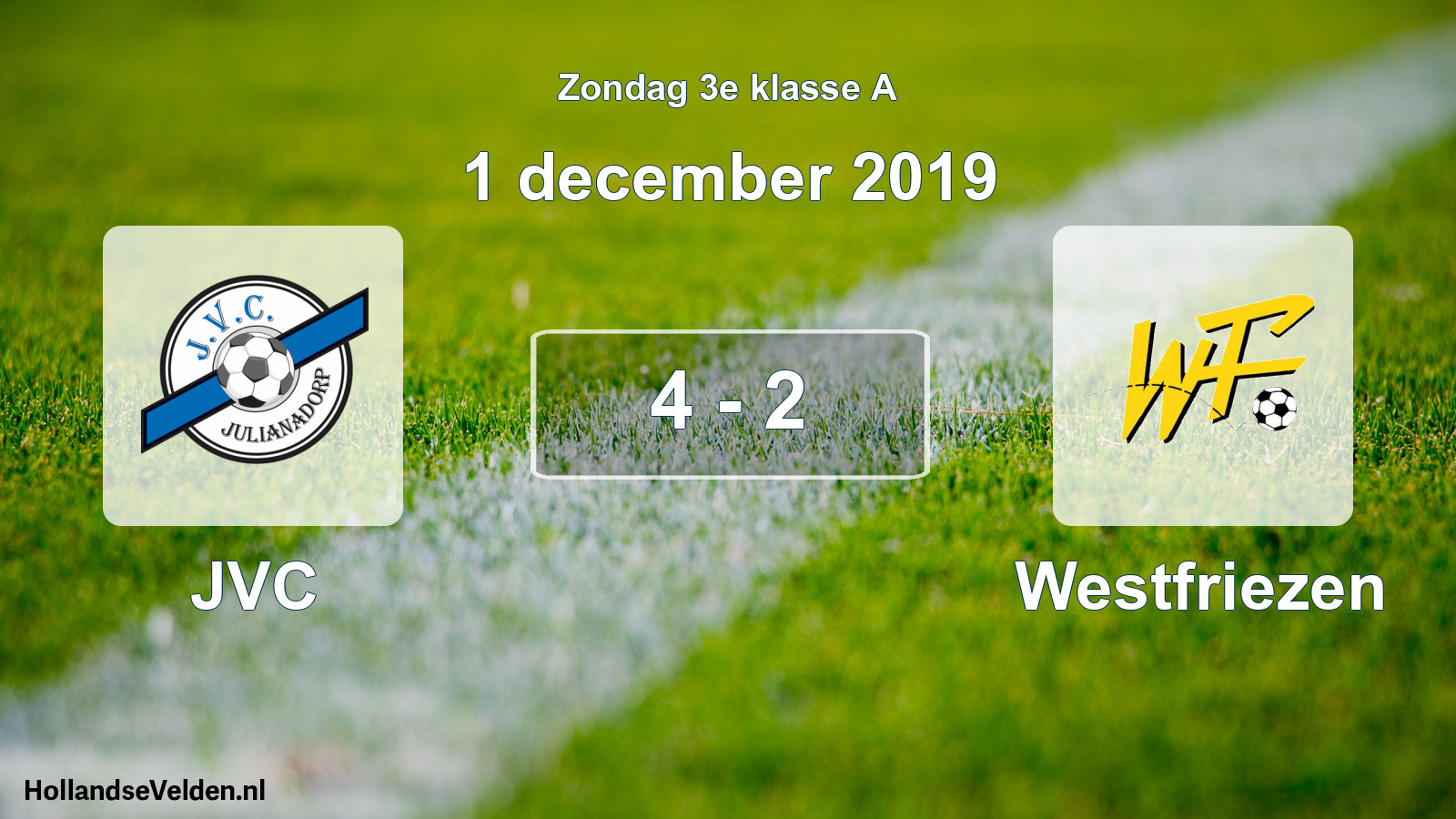 Total number of matches played: JVC - Westfriezen 4 - 2 (1 December 2019)