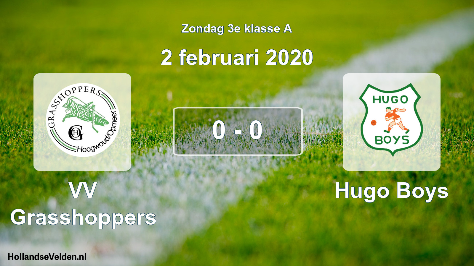 Total number of matches played: VV Grasshoppers - Hugo Boys 0 - 0 (2 February 2020)