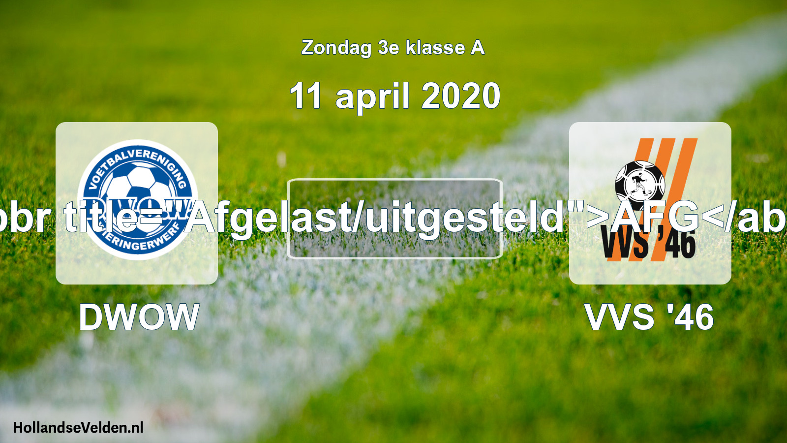 Scheduled Match: DWOW - VVS '46 (11 April 2020)
