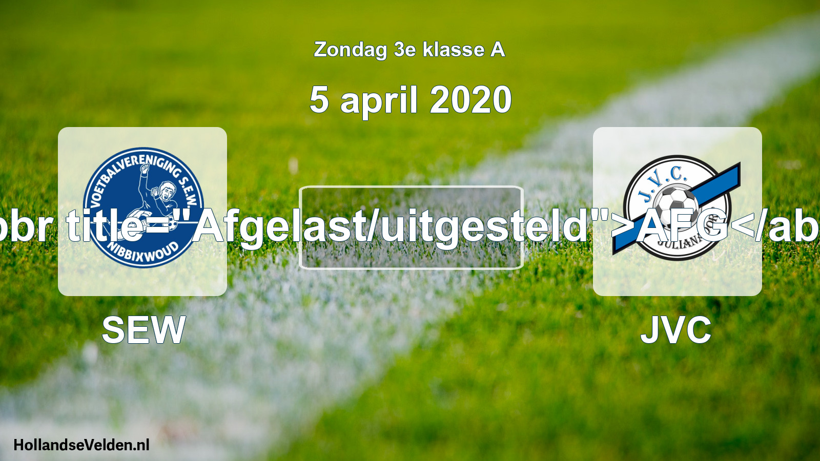 Scheduled Match: SEW - JVC (5 April 2020)