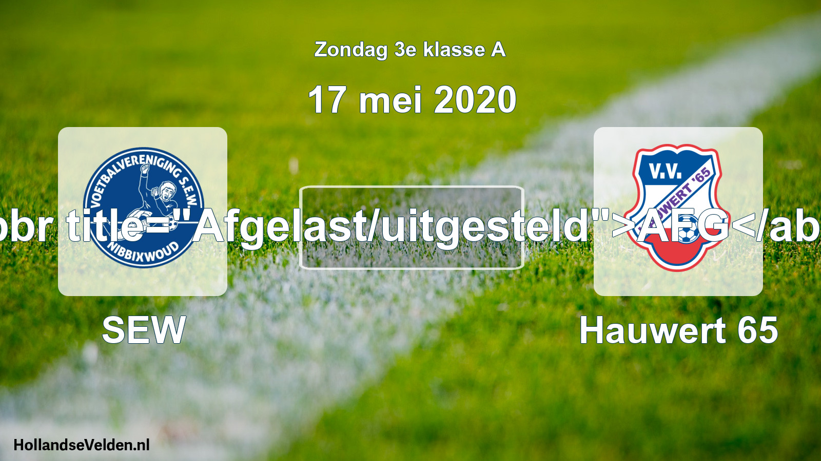 Scheduled Match: SEW - Hauwert 65 (17 May 2020)