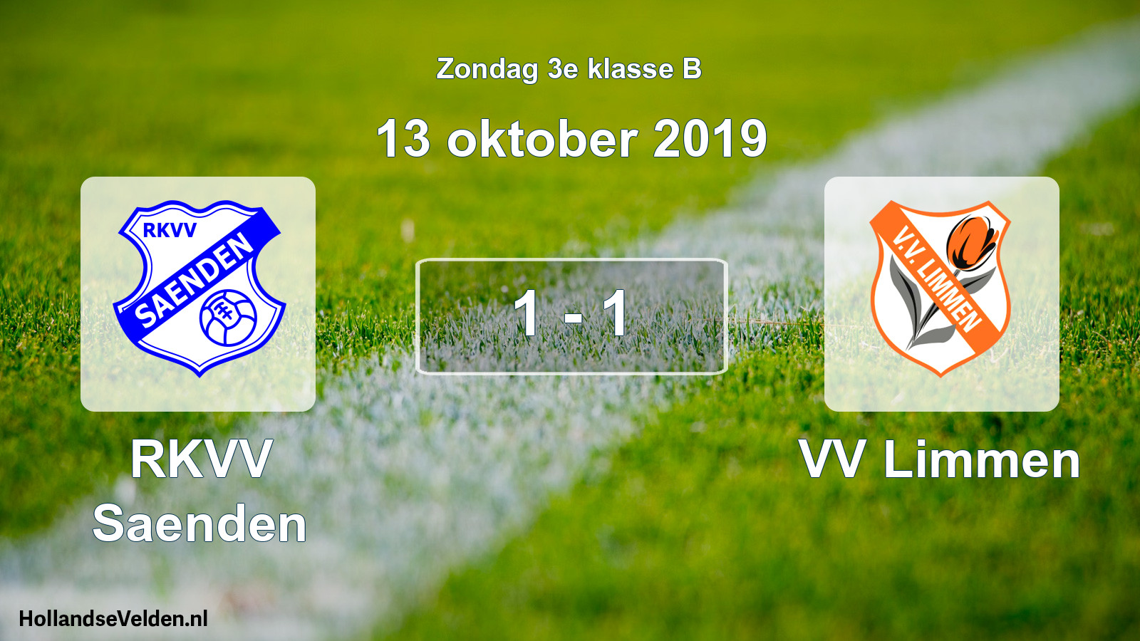 Total number of matches played: RKVV Saenden - VV Limmen 1 - 1 (13 October 2019)