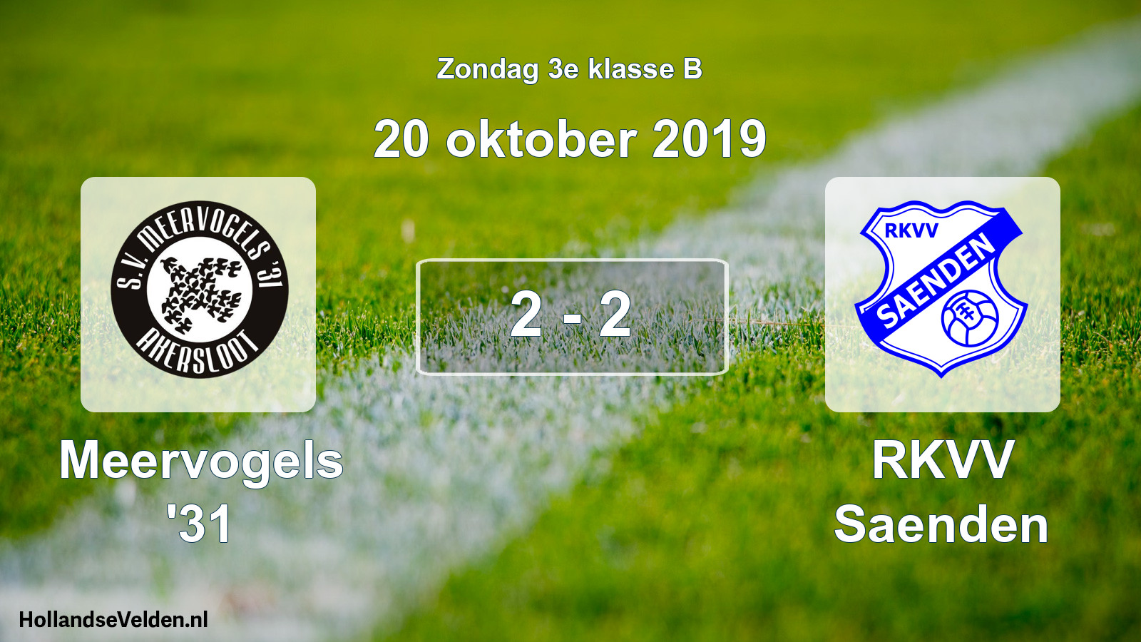 Total number of matches played: Meervogels '31 - RKVV Saenden 2 - 2 (20 October 2019)