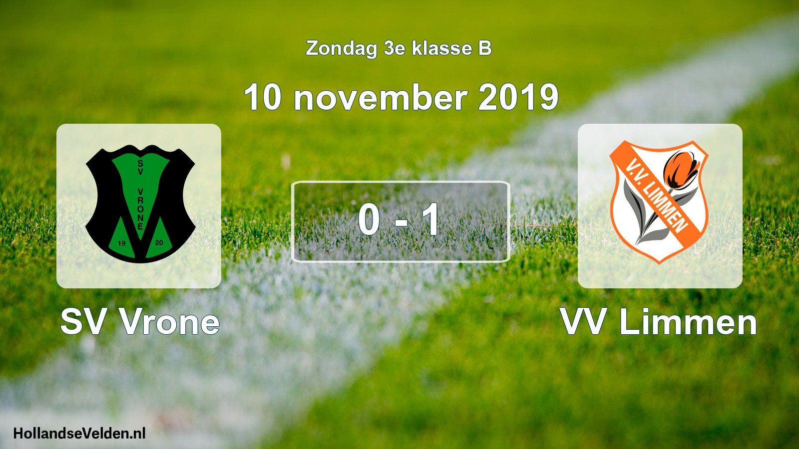 Total number of matches played: SV Vrone - VV Limmen 0 - 1 (10 November 2019)