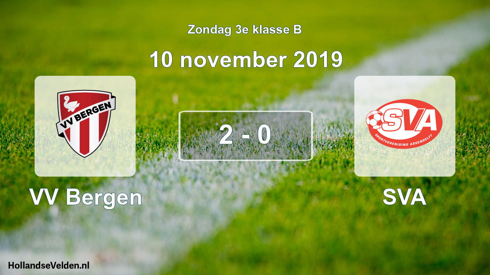Total number of matches played: VV Bergen - SVA 2 - 0 (10 November 2019)