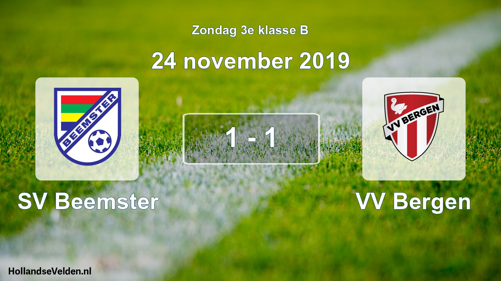 Total number of matches played: SV Beemster - VV Bergen 1 - 1 (24 November 2019)