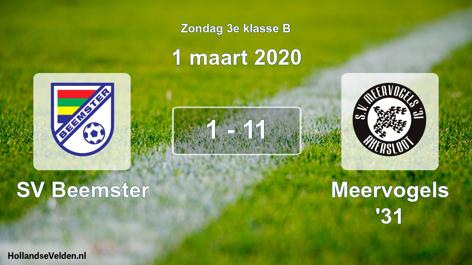 Total number of matches played: SV Beemster - Meervogels '31 1 - 11 (1 March 2020)