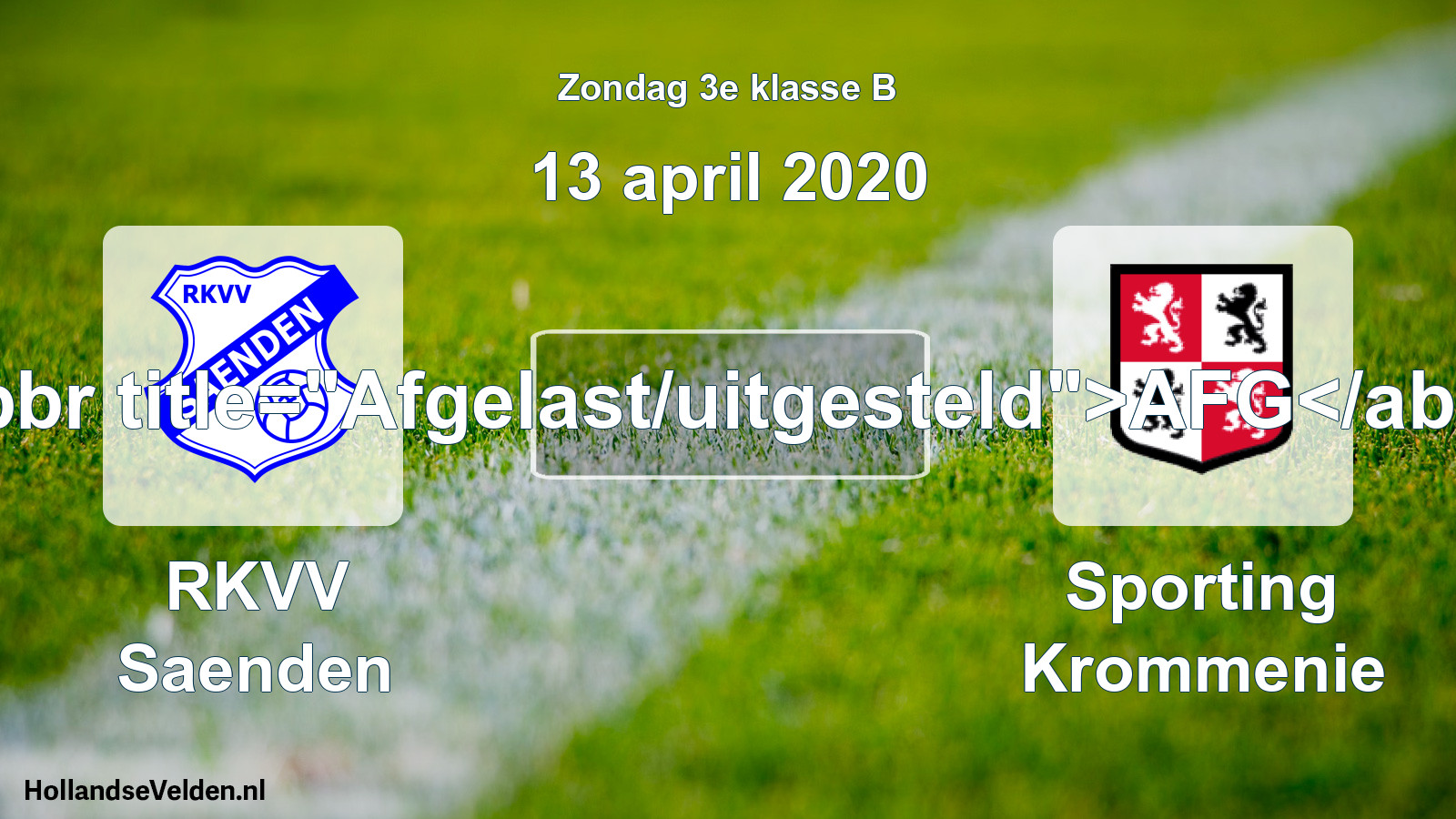 Scheduled Match: RKVV Saenden - Sporting Krommenie (13 April 2020)