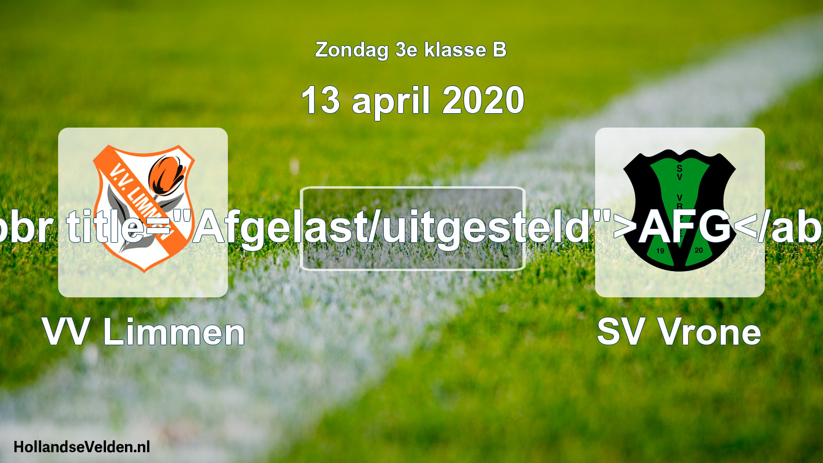 Scheduled Match: VV Limmen - SV Vrone (13 April 2020)
