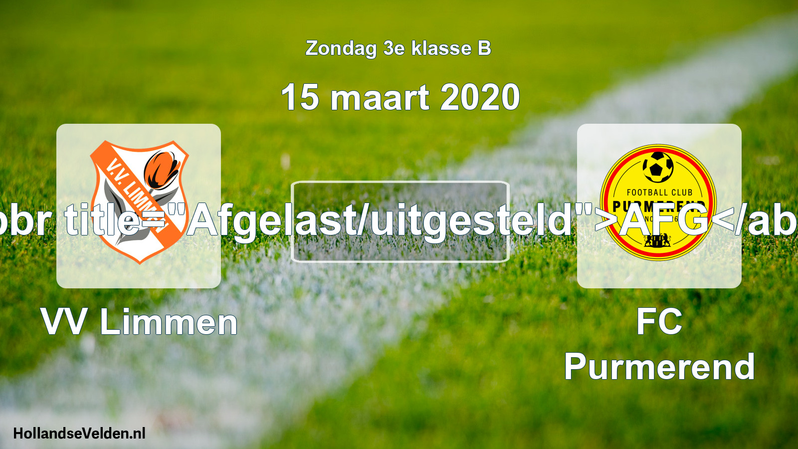 Scheduled Match: VV Limmen - FC Purmerend (15 March 2020)