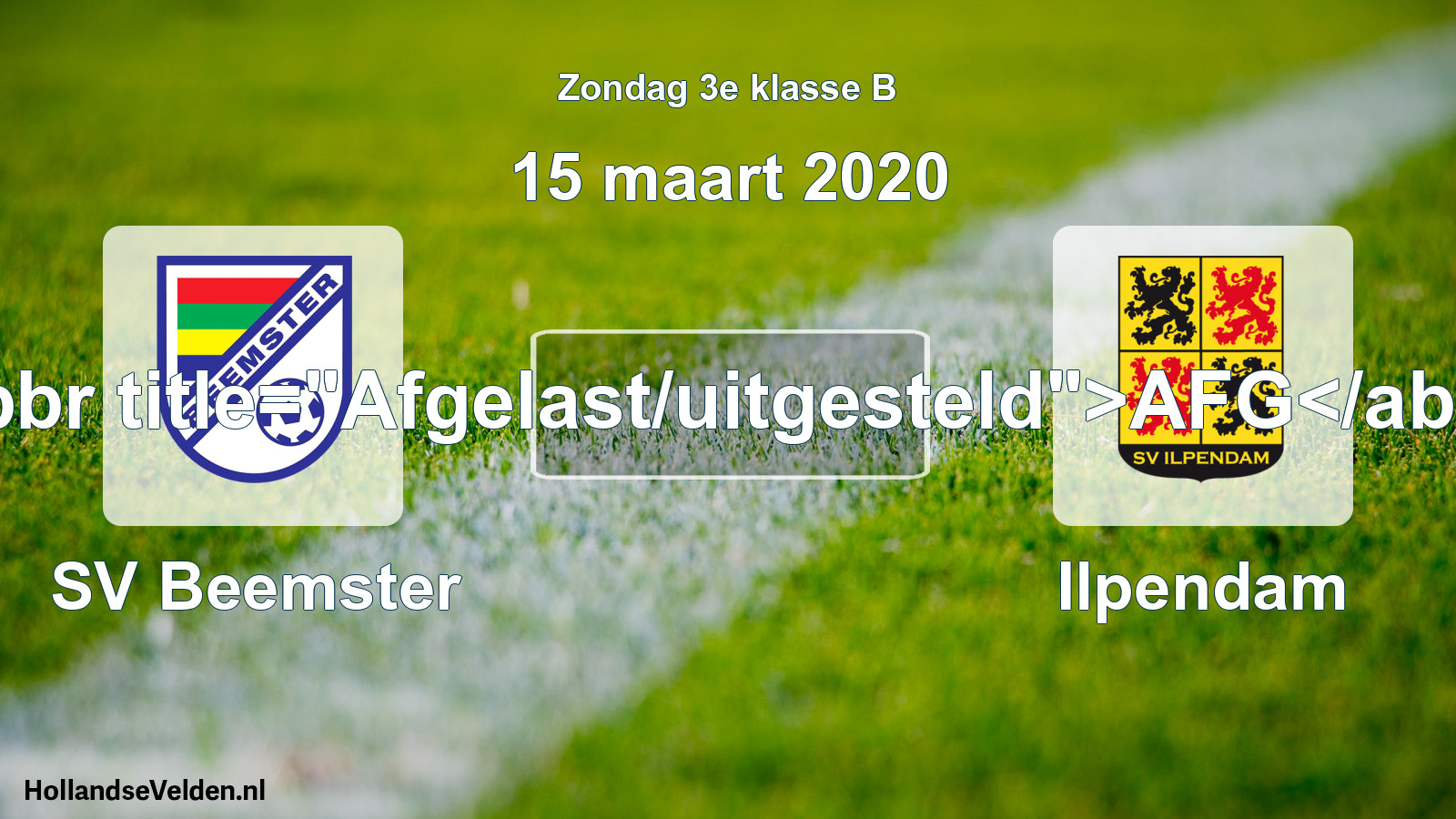 Scheduled Match: SV Beemster - Ilpendam (15 March 2020)