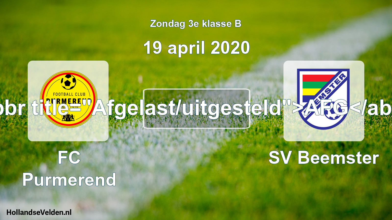 Scheduled Match: FC Purmerend - SV Beemster (19 April 2020)