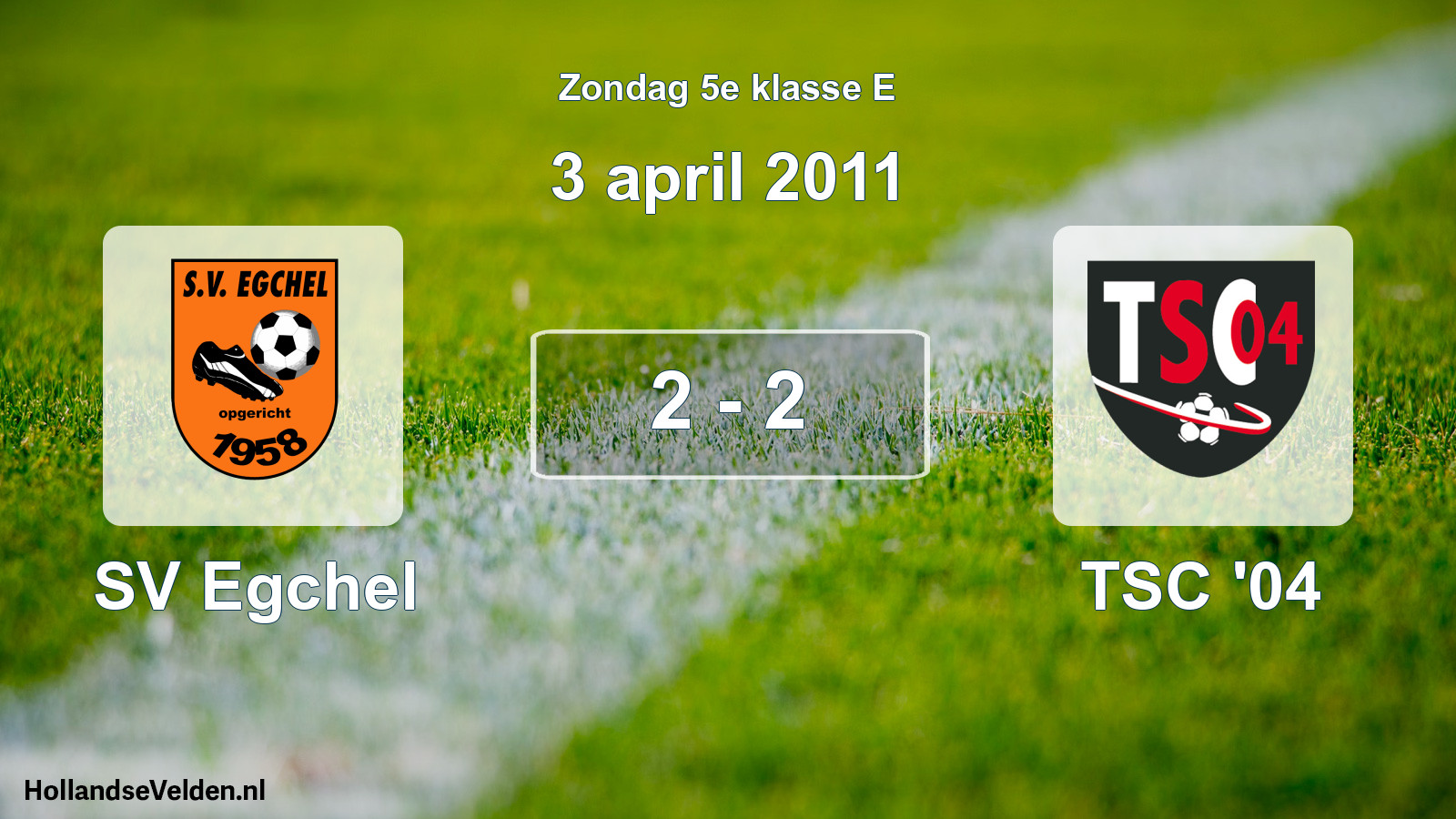 Total number of matches played: SV Egchel - TSC '04 2 - 2 (3 April 2011)