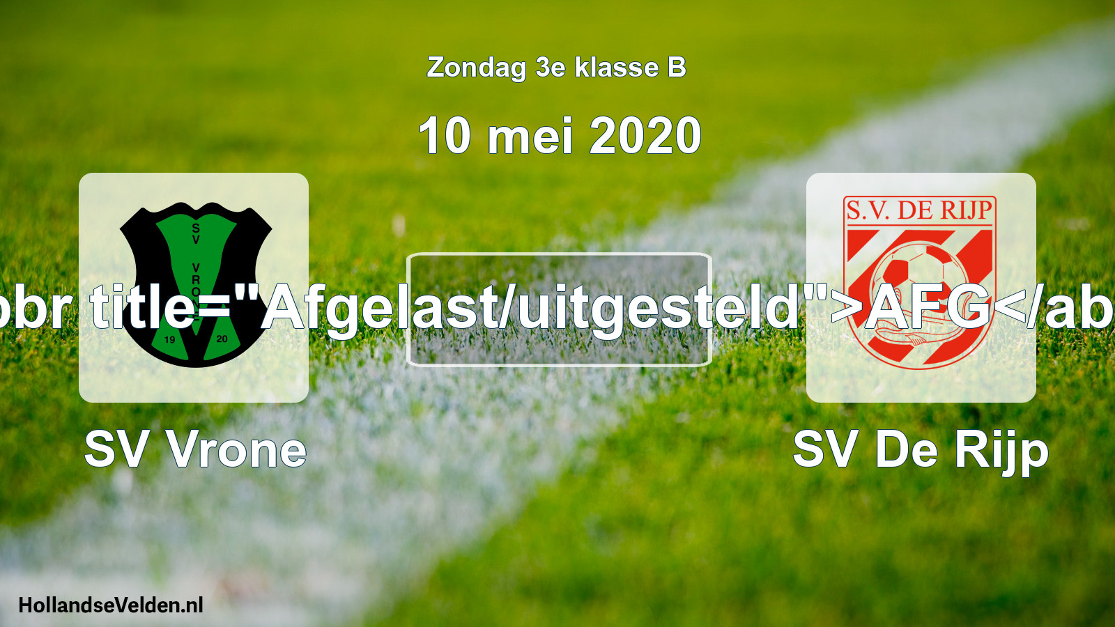 Scheduled Match: SV Vrone - SV De Rijp (10 May 2020)