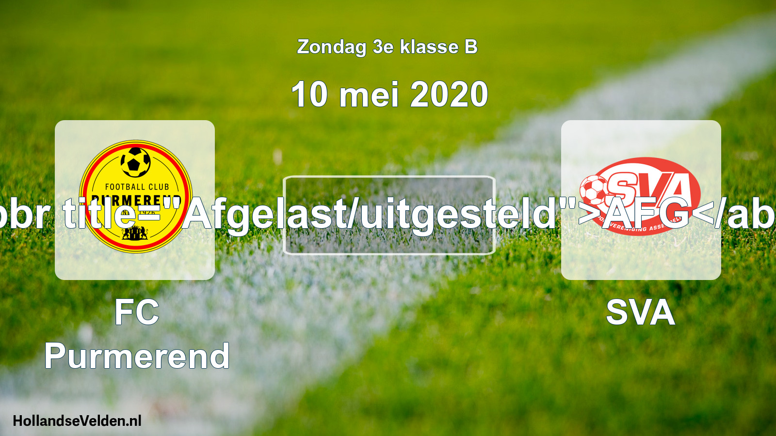 Scheduled Match: FC Purmerend - SVA (10 May 2020)