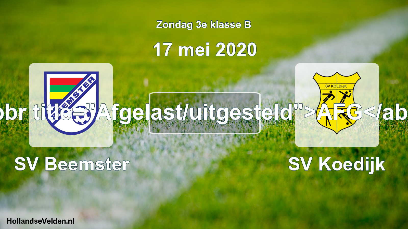 Scheduled Match: SV Beemster - SV Koedijk (17 May 2020)