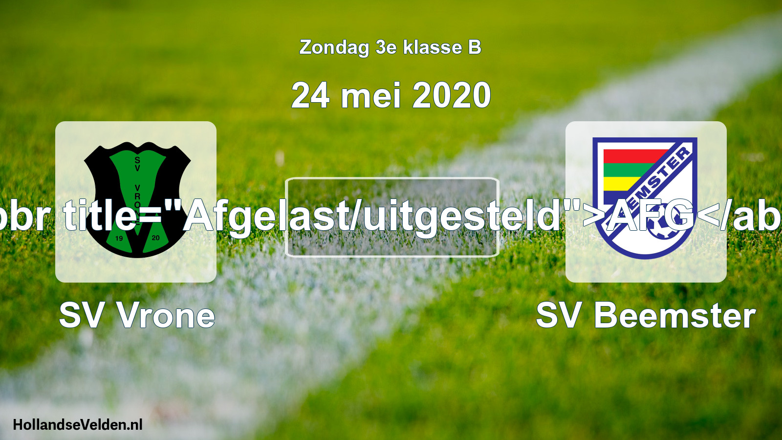 Scheduled Match: SV Vrone - SV Beemster (24 May 2020)