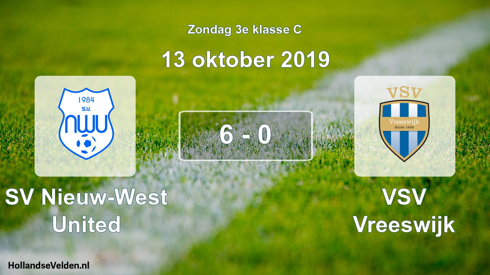 Total number of matches played: SV Nieuw-West United - VSV Vreeswijk 6 - 0 (13 October 2019)