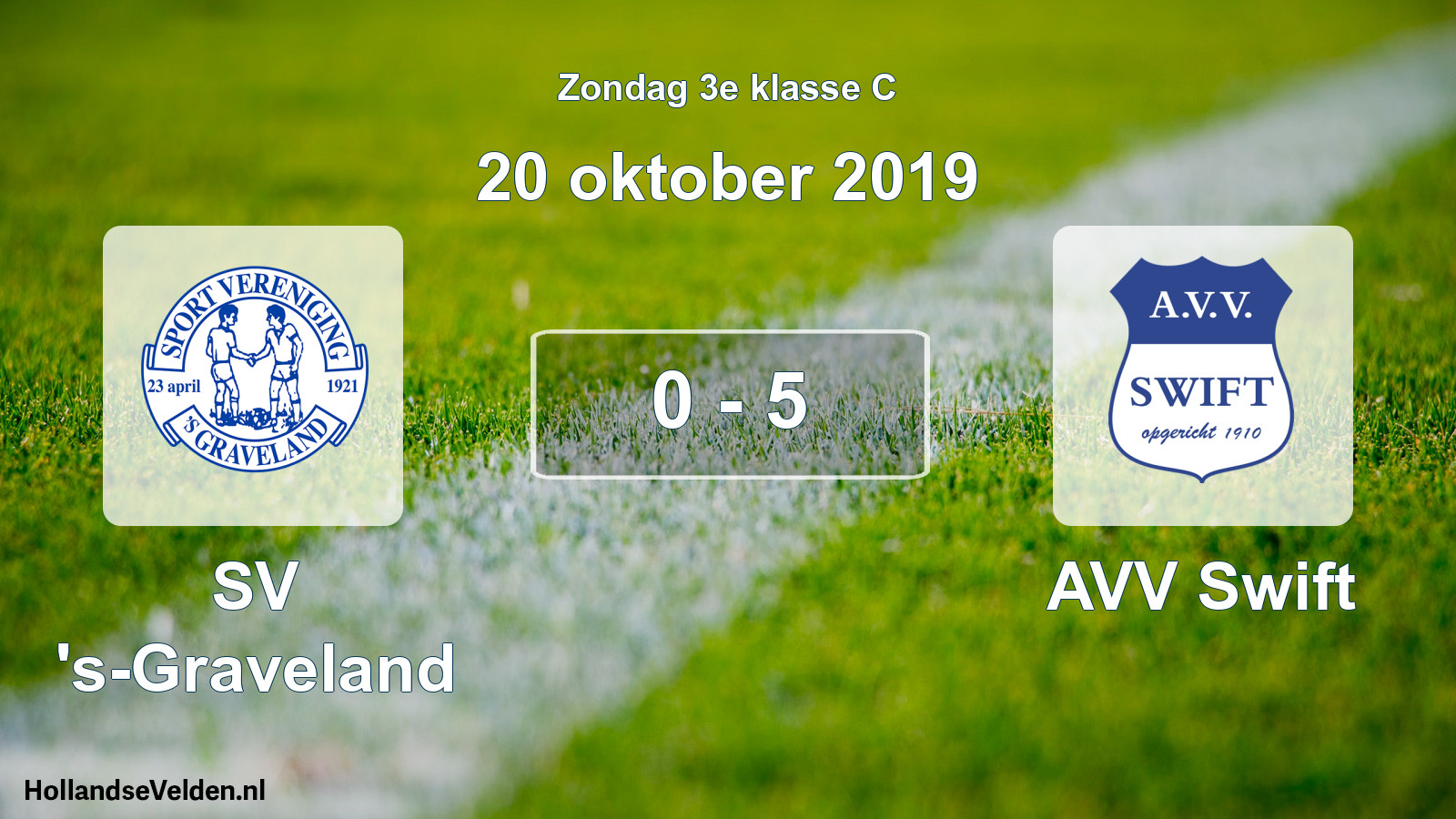 Total number of matches played: SV 's-Graveland - AVV Swift 0 - 5 (20 October 2019)