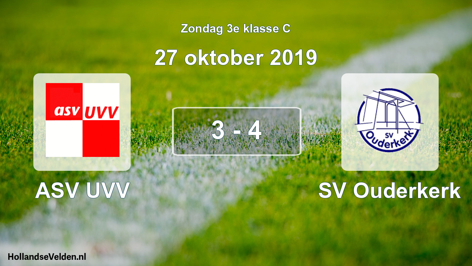 Total number of matches played: ASV UVV - SV Ouderkerk 3 - 4 (27 October 2019)
