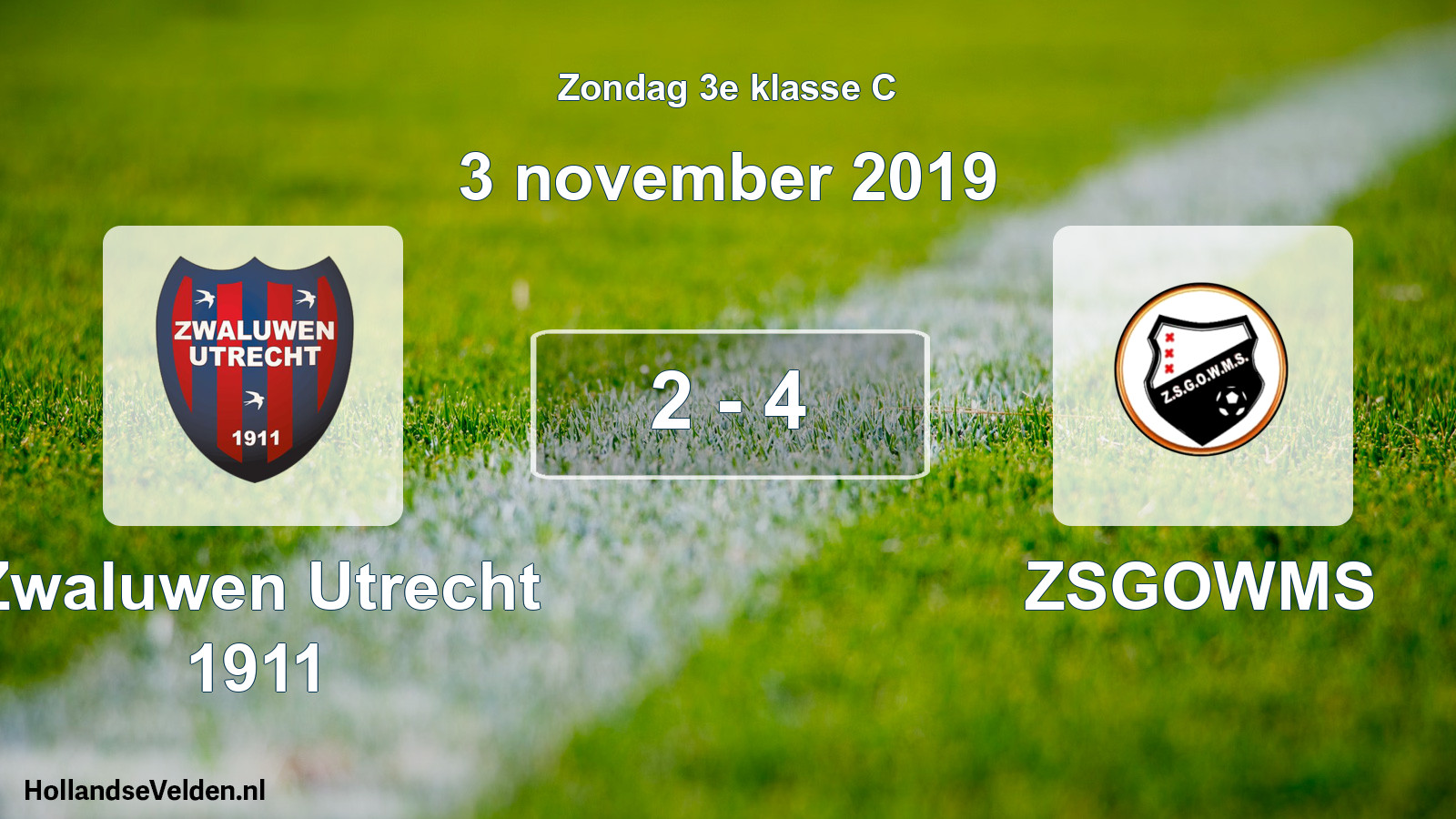 Total number of matches played: Zwaluwen Utrecht 1911 - ZSGOWMS 2 - 4 (3 November 2019)