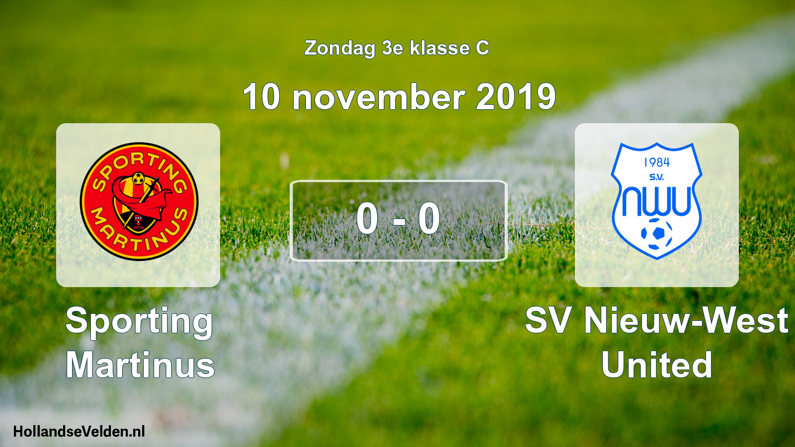 Total number of matches played: Sporting Martinus - SV Nieuw-West United 0 - 0 (10 November 2019)