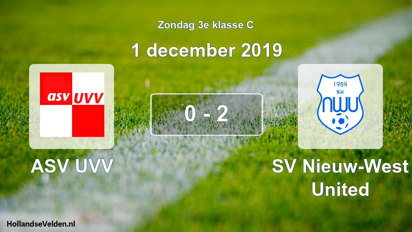Total number of matches played: ASV UVV - SV Nieuw-West United 0 - 2 (1 December 2019)