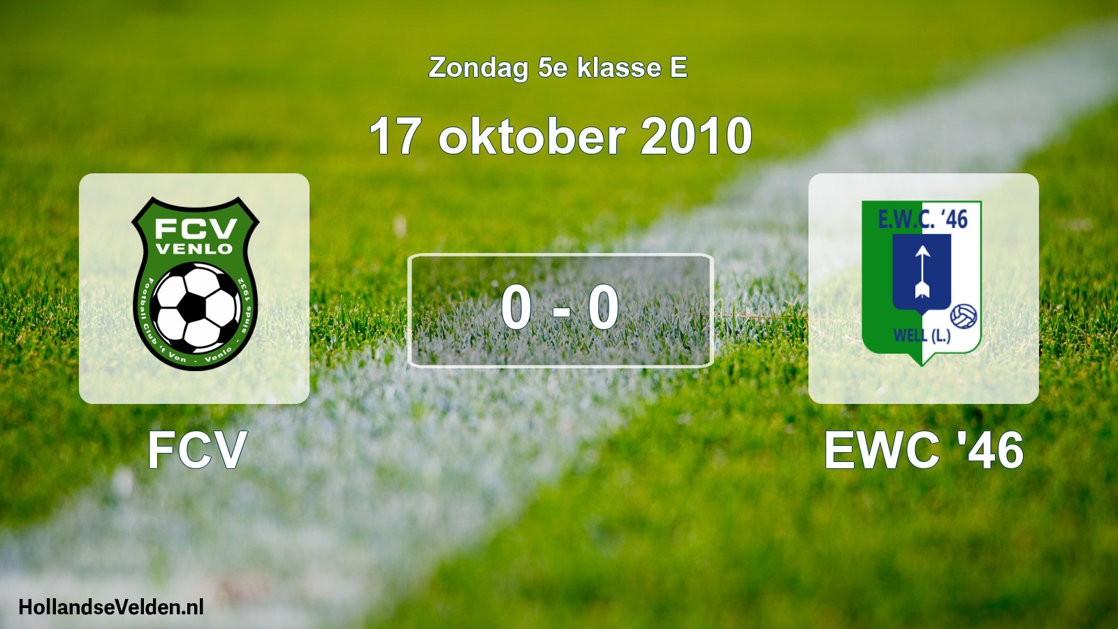 Total number of matches played: FCV - EWC '46 0 - 0 (17 October 2010)