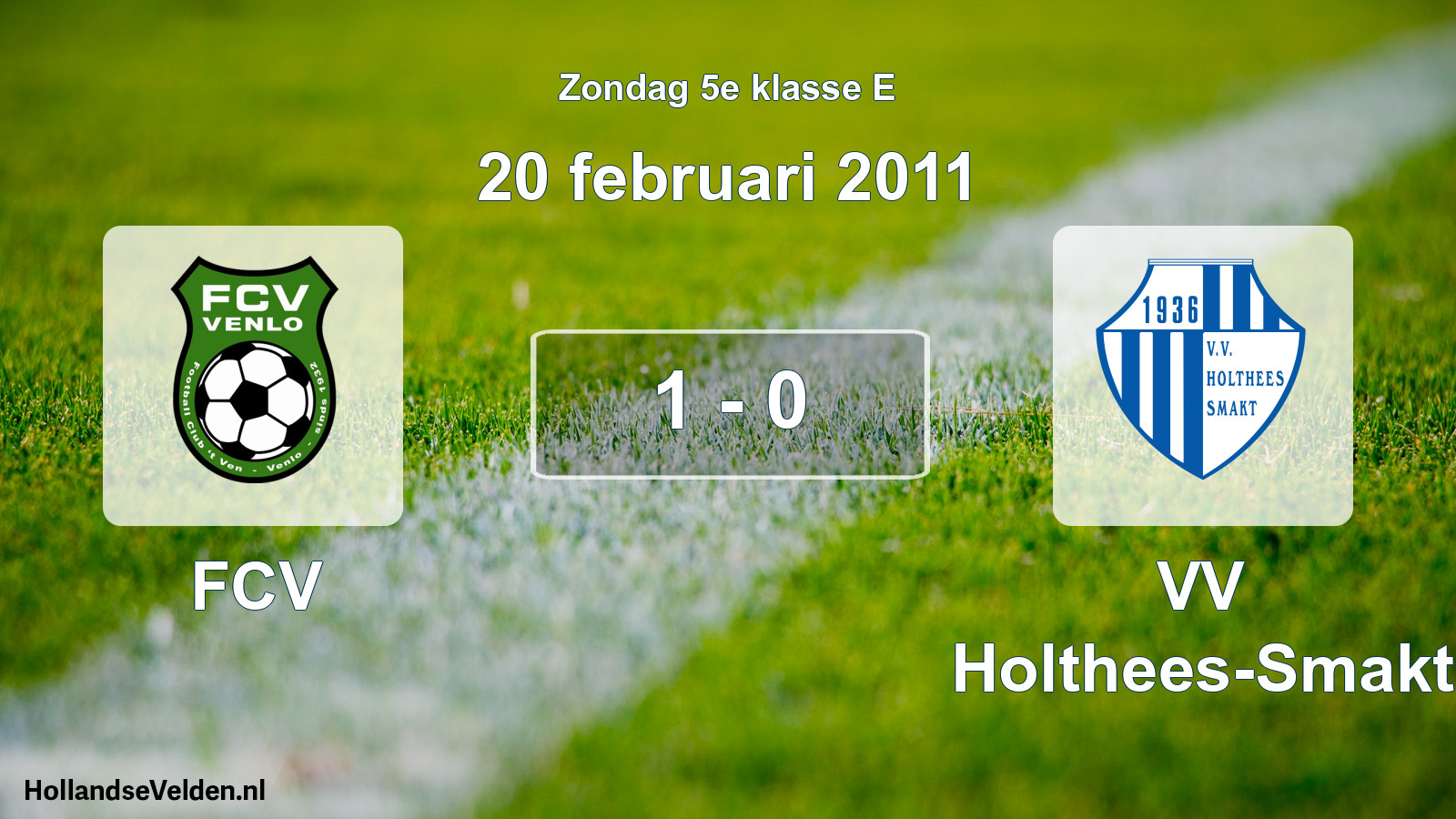 Total number of matches played: FCV - VV Holthees-Smakt 1 - 0 (20 February 2011)
