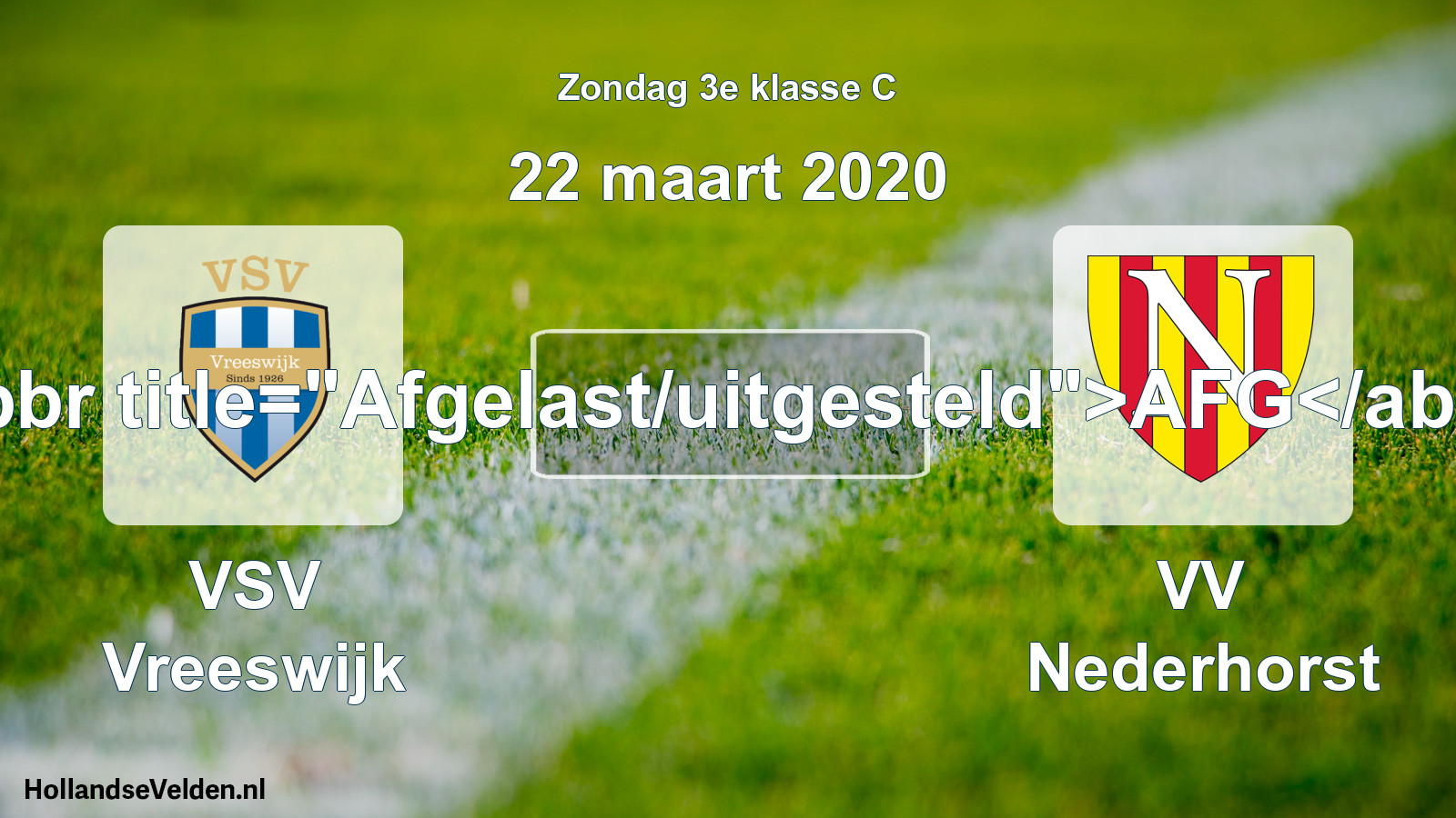 Scheduled Match: VSV Vreeswijk - VV Nederhorst (22 March 2020)