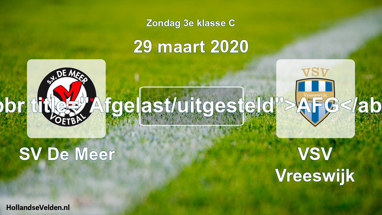 Scheduled Match: SV De Meer - VSV Vreeswijk (29 March 2020)
