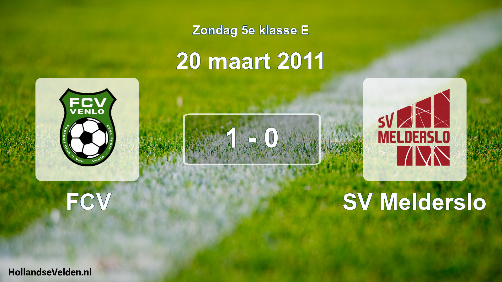 Total number of matches played: FCV - SV Melderslo 1 - 0 (20 March 2011)