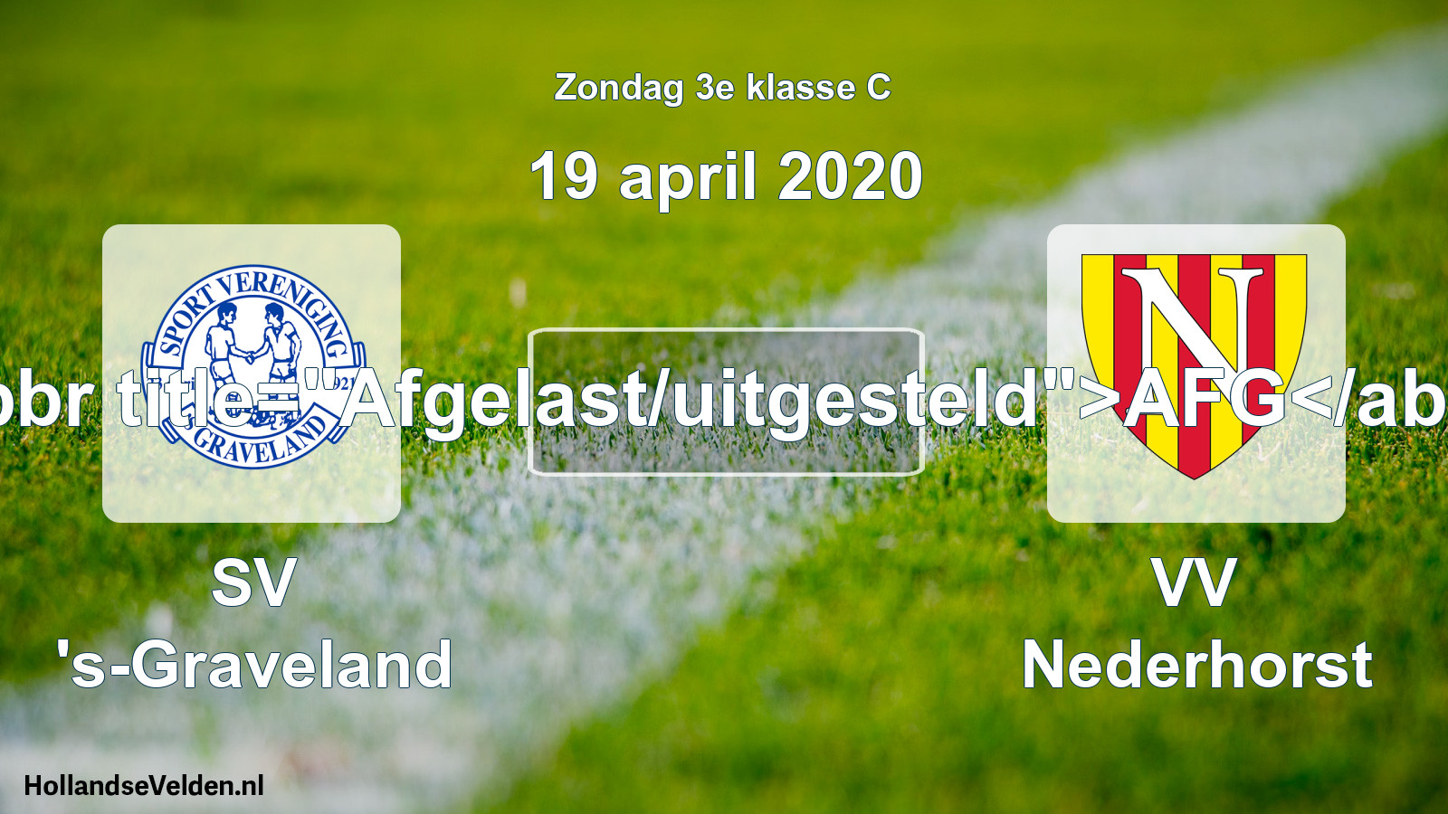 Scheduled Match: SV 's-Graveland - VV Nederhorst (19 April 2020)