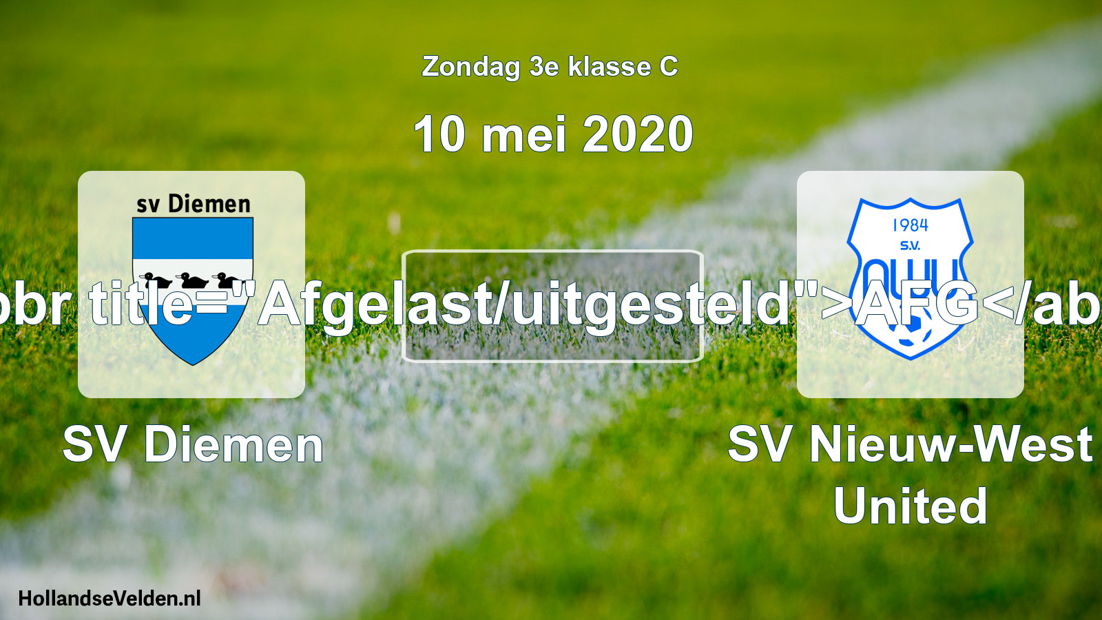 Scheduled Match: SV Diemen - SV Nieuw-West United (10 May 2020)