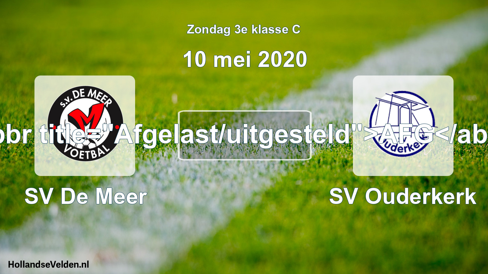 Scheduled Match: SV De Meer - SV Ouderkerk (10 May 2020)